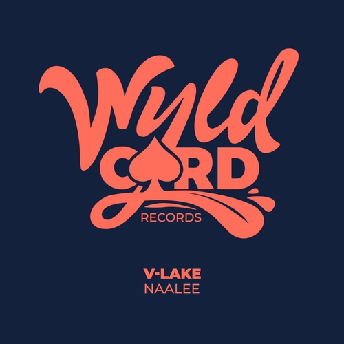 V-Lake - Nalee [WYLD136F]